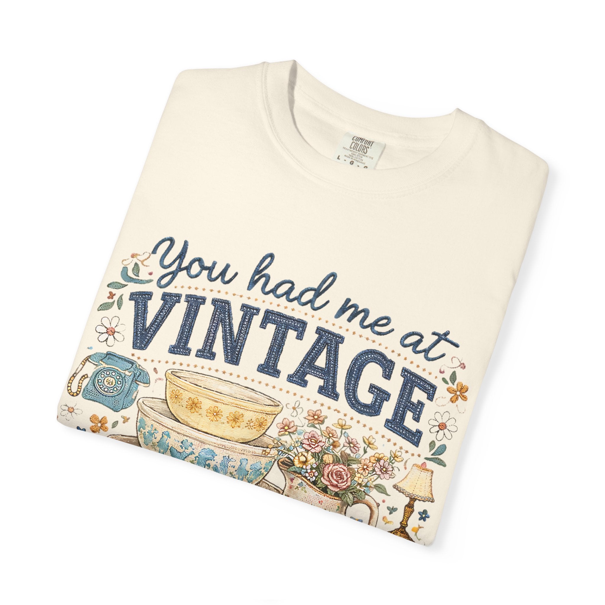 Comfort colors You Had Me at Vintage tshirt